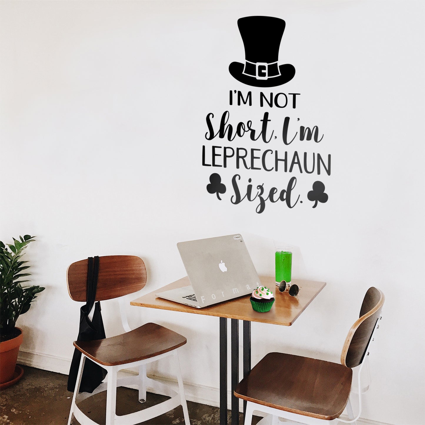 St Patrick’s Day Vinyl Wall Art Decal - I’m Not Short I’m Leprechaun Sized - 23" x 15" - St Patty’s Holiday Witty Coffee Shop Home Living Room Bedroom Office Work Apartment Decor
