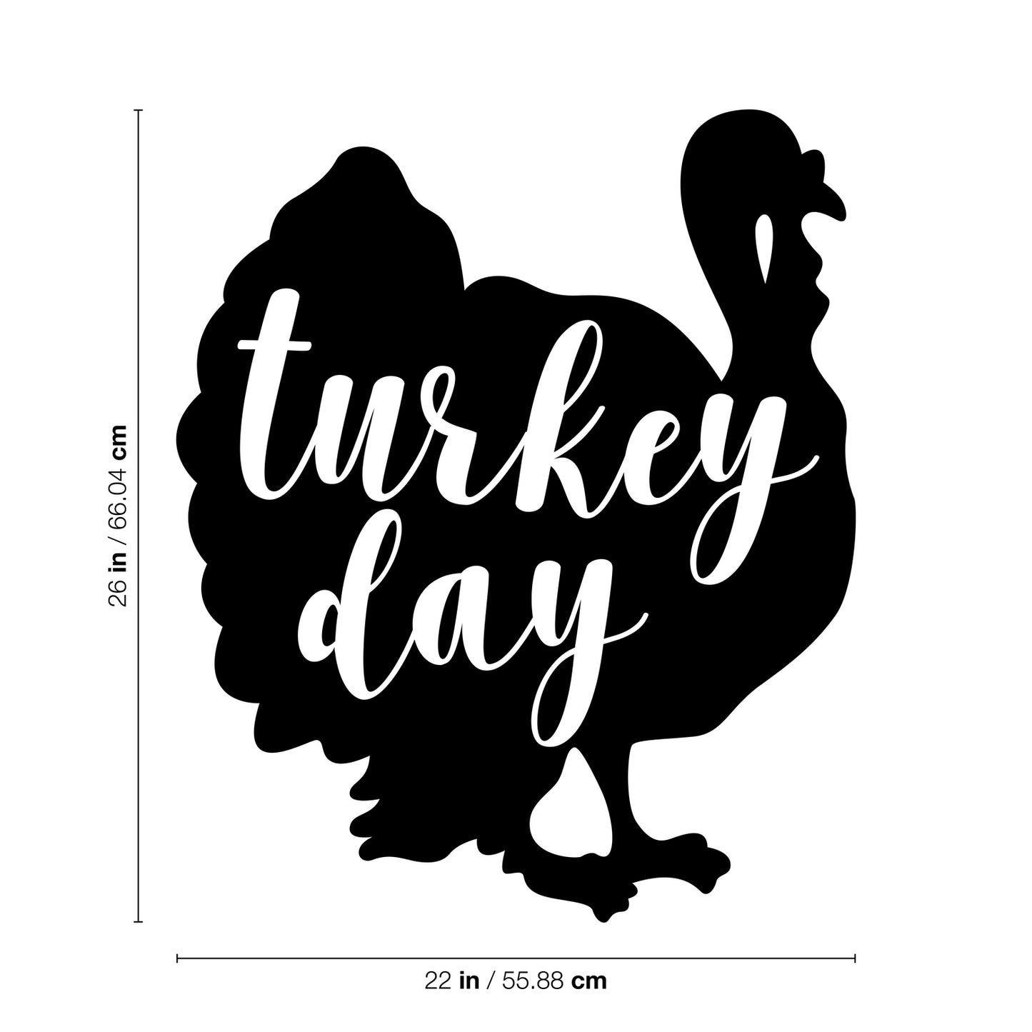 Vinyl Wall Art Decal - Turkey Day - 26" x 22" - Cute Trendy Thanksgiving Season Quote Fun Turkey Design Sticker for Home Kitchen Office Kitchenette Business Storefront Coffee Shop School Decor