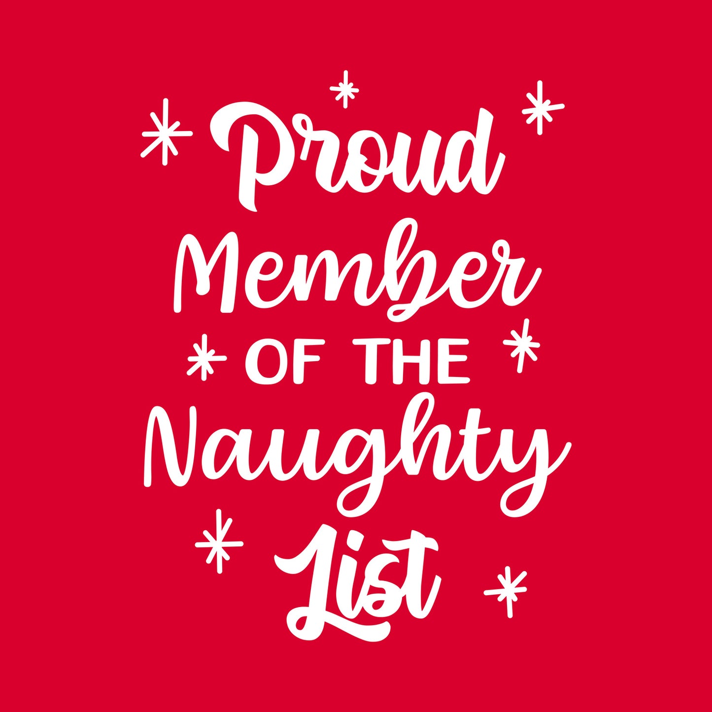 Vinyl Wall Art Decal - Proud Member of The Naughty List - 22.5" x 17" - Lovely Fun Sarcastic Christmas Quote Sticker for Home Living Room Playroom Bedroom Kids Room Holyday Decor