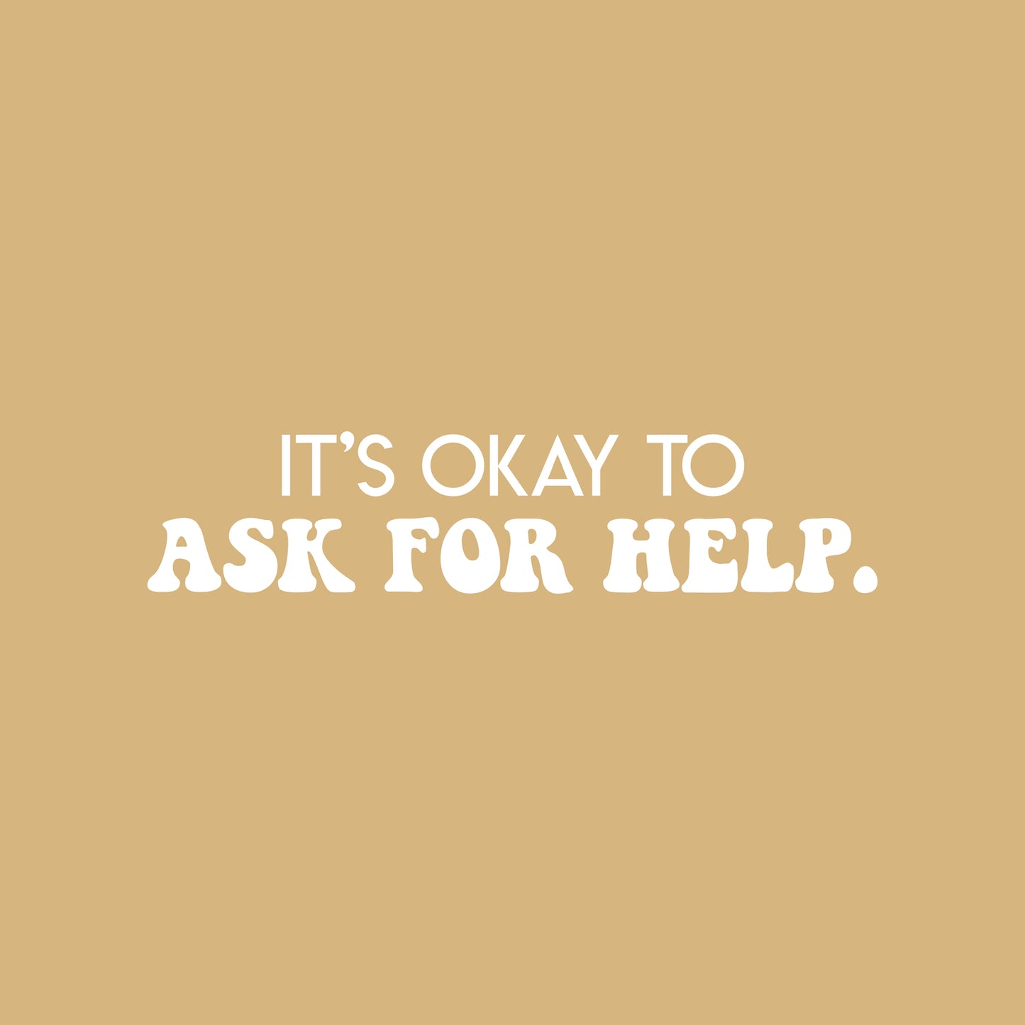 Vinyl Wall Art Decal - It's Okay to Ask for Help - 6" x 27" - Trendy Motivational Positive Educational Quote Sticker for Home Living Room Playroom School Classroom Library Decor