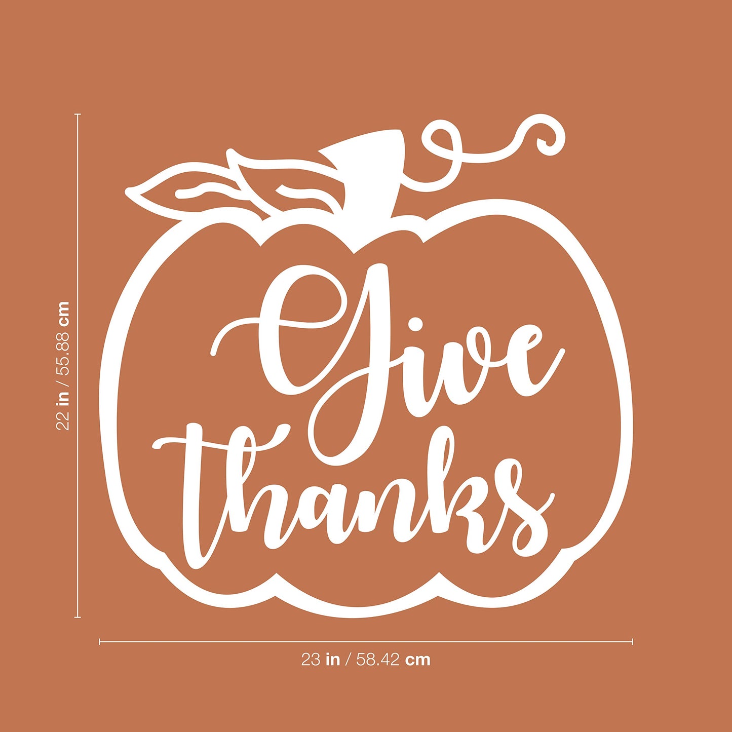 Vinyl Wall Art Decal - Give Thanks - 22" x 23" - Modern Inspirational Cute Thankful Quote Fall Season Pumpkin Design Sticker for Office Business Coffee Shop Store School Entryway Door Decor