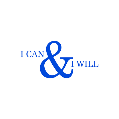 Motivational and Inspirational do it Yourself Art Decal/I can and I Will 11" x 23" Wall Decoration Vinyl Sticker.