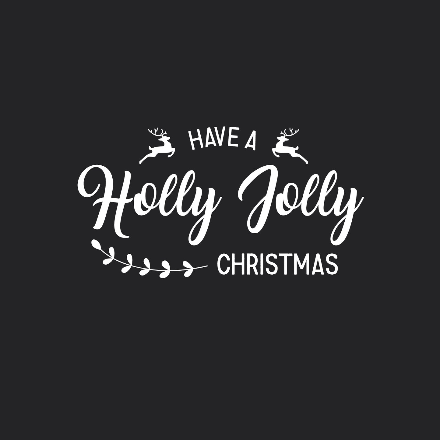 Vinyl Wall Art Decal - Have A Holly Jolly Christmas - 12" x 23" - Christmas Holiday Seasonal Decoration Sticker - Indoor Outdoor Home Office Wall Door Window Bedroom Workplace Decor Decals