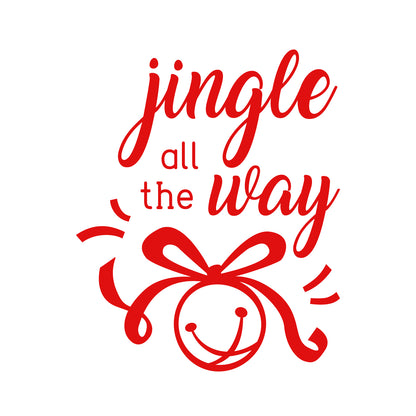 Vinyl Wall Art Decal - Jingle All The Way - 22.5" x 18" - Christmas Seasonal Holiday Decoration Sticker - Indoor Outdoor Home Office Wall Door Window Bedroom Workplace Decals