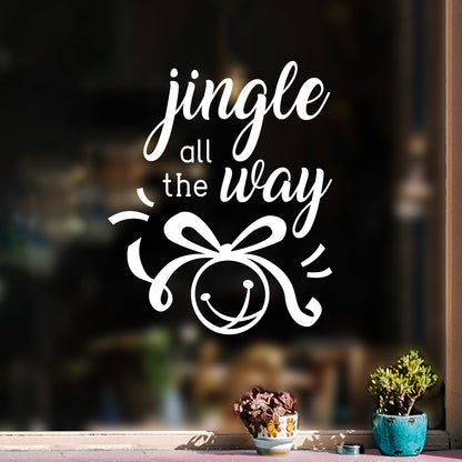 Vinyl Wall Art Decal - Jingle All The Way - 22.5" x 18" - Christmas Seasonal Holiday Decoration Sticker - Indoor Outdoor Home Office Wall Door Window Bedroom Workplace Decals