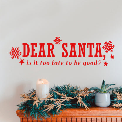 Vinyl Wall Art Decal - Dear Santa - 6" x 22.5" - Snowflakes Christmas Seasonal Holiday Decoration Sticker - Indoor Outdoor Home Office Wall Door Window Bedroom Workplace Decals