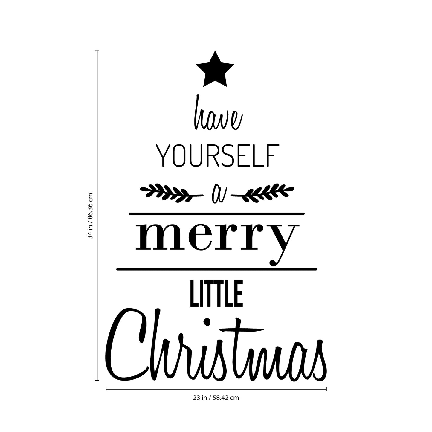 Vinyl Wall Art Decal - Have Yourself A Merry Little Christmas - 34" x 23" - Seasonal Holiday Sticker - Indoor Window Home Living Room Bedroom Apartment Office Workplace Door Decor