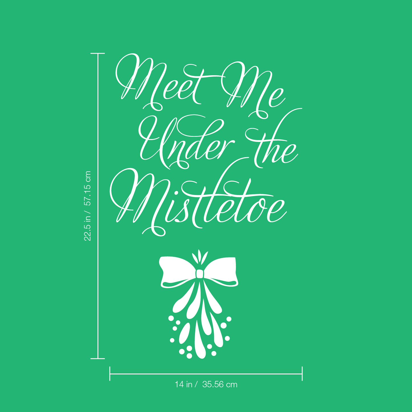 Vinyl Wall Art Decal - Meet Me Under The Mistletoe - 22.5" x 14" - Christmas Seasonal Holiday Decoration Sticker - Indoor Outdoor Home Office Wall Door Window Bedroom Workplace Decals