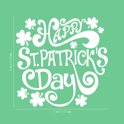 St Patrick’s Day Vinyl Wall Art Decal - Happy St Patrick’s Day - 22" x 23" - St Patty’s Holiday Home Living Room Bedroom Workplace Sticker - Indoor Outdoor Office Apartment Decor