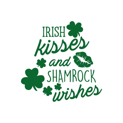 St Patrick’s Day Vinyl Wall Art Decal - Irish Kisses and Shamrock Wishes - 23" x 23" - St Patty’s Holiday Home Living Room Bedroom Sticker - Coffee Shop Bar Apartment Decor