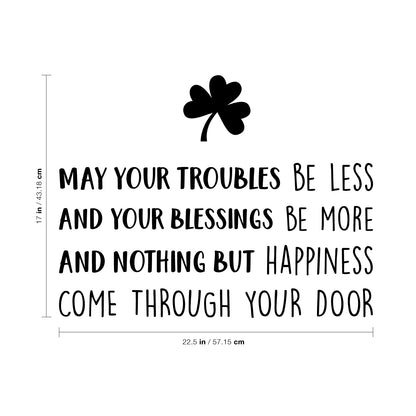 St Patrick’s Day Vinyl Wall Art Decal - May Your Troubles Be Less - 17" x 22.5" - St Patty’s Holiday Home Living Room Bedroom Sticker - Office Workplace Apartment Door Decor