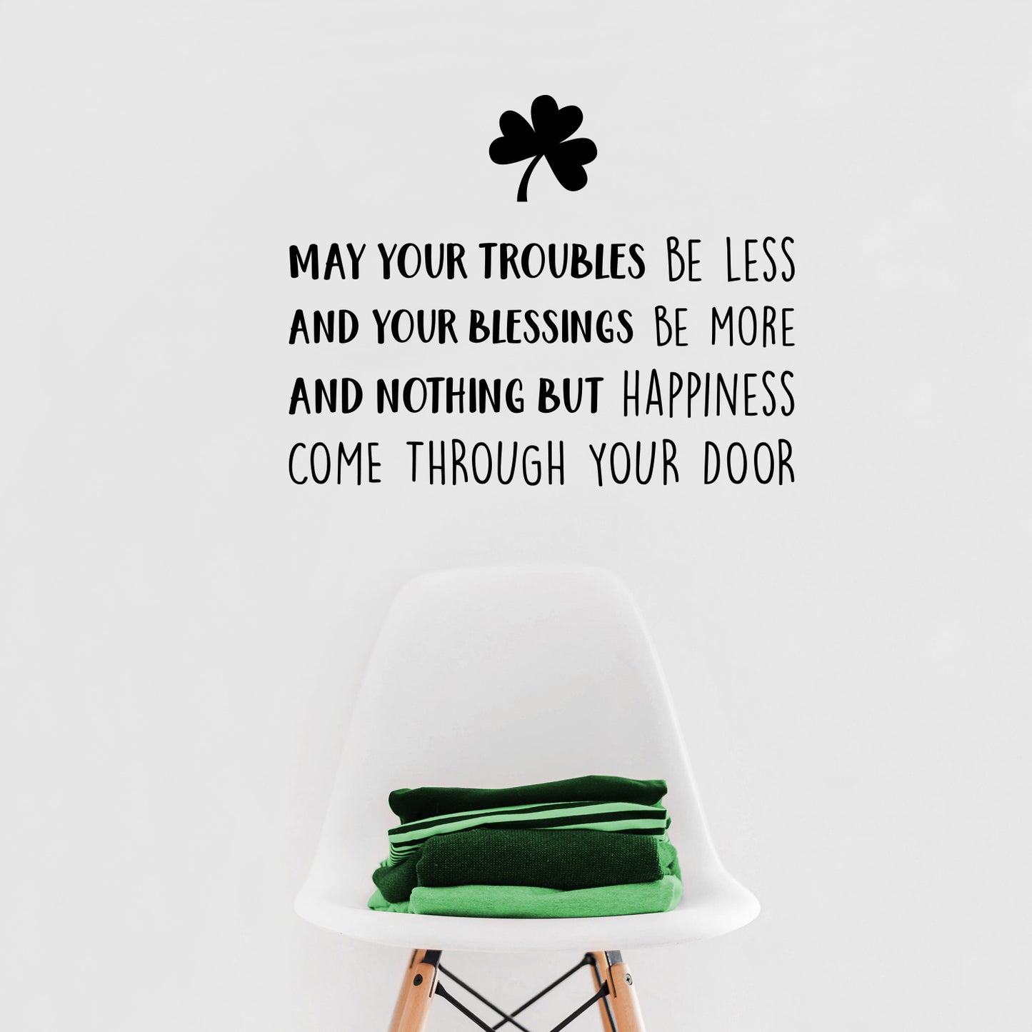 St Patrick’s Day Vinyl Wall Art Decal - May Your Troubles Be Less - 17" x 22.5" - St Patty’s Holiday Home Living Room Bedroom Sticker - Office Workplace Apartment Door Decor