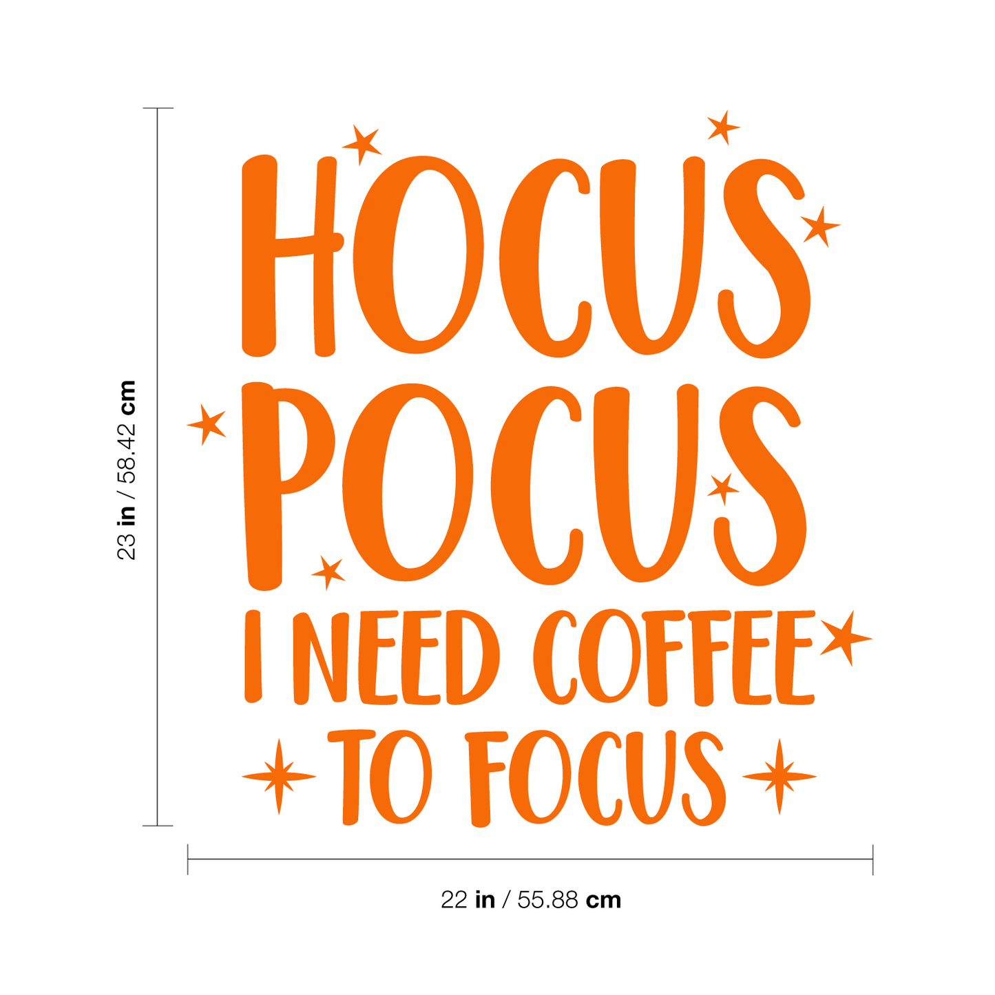 Vinyl Wall Art Decal - Hocus Pocus I Need Coffee to Focus - 23" x 22" - Modern Magical Halloween Quote for Home Bedroom Store Coffee Shop Seasonal Decoration Sticker