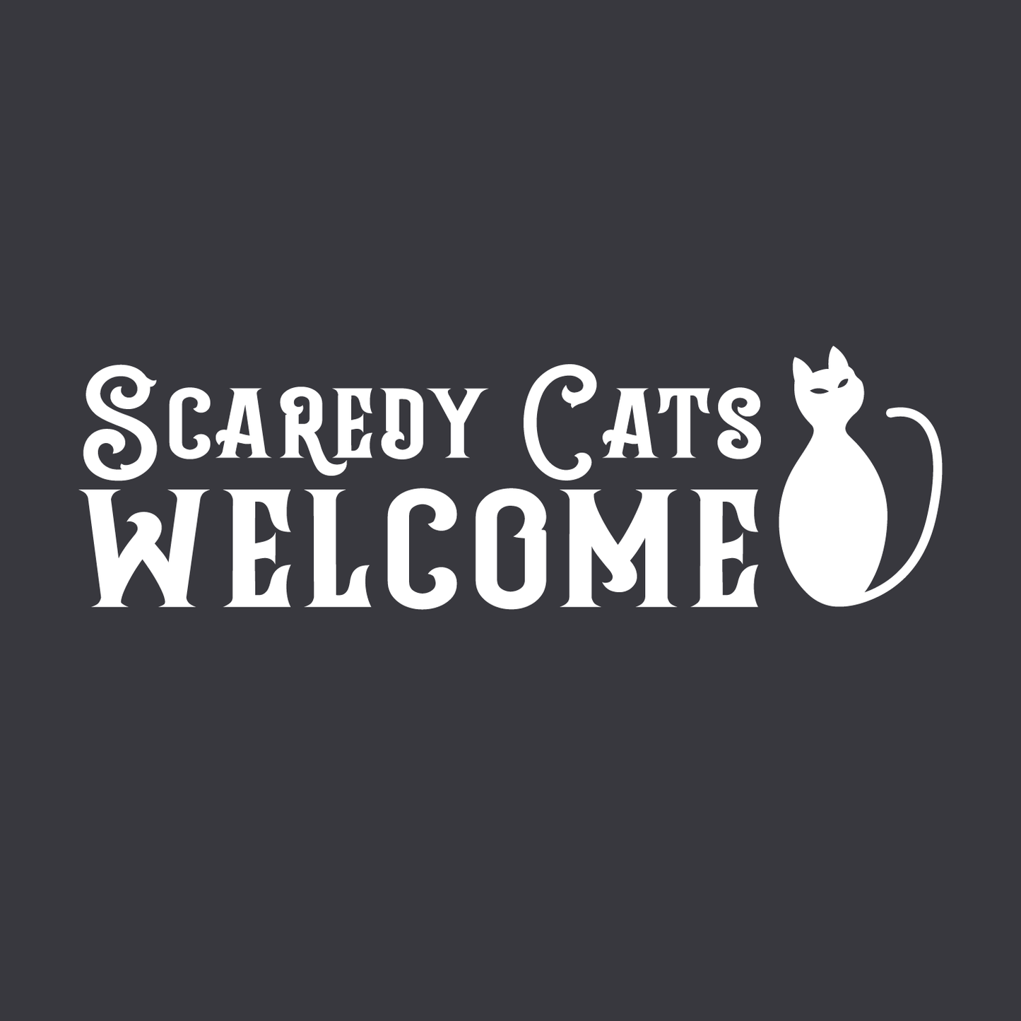 Vinyl Wall Art Decal - Scaredy Cats Welcome - 10" x 30" - Trendy Funny Halloween Quote for Home Entryway Front Door Store Coffee Shop Restaurant Seasonal Decoration Sticker