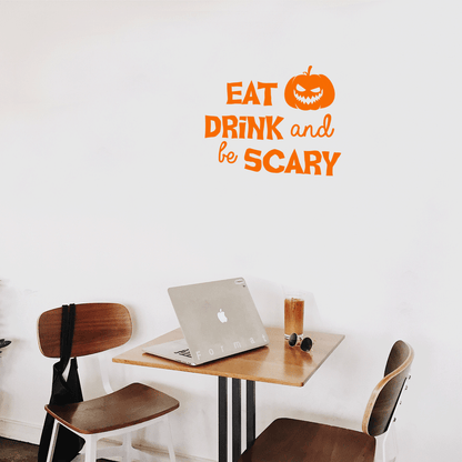 Vinyl Wall Art Decal - Eat Drink and Be Scary - 17" x 21" - Trendy Funny Halloween Pumpkin Shape Quote Sticker for Entryway Dining Room Kitchen Restaurant Coffee Shop Store Window Spooky Decor