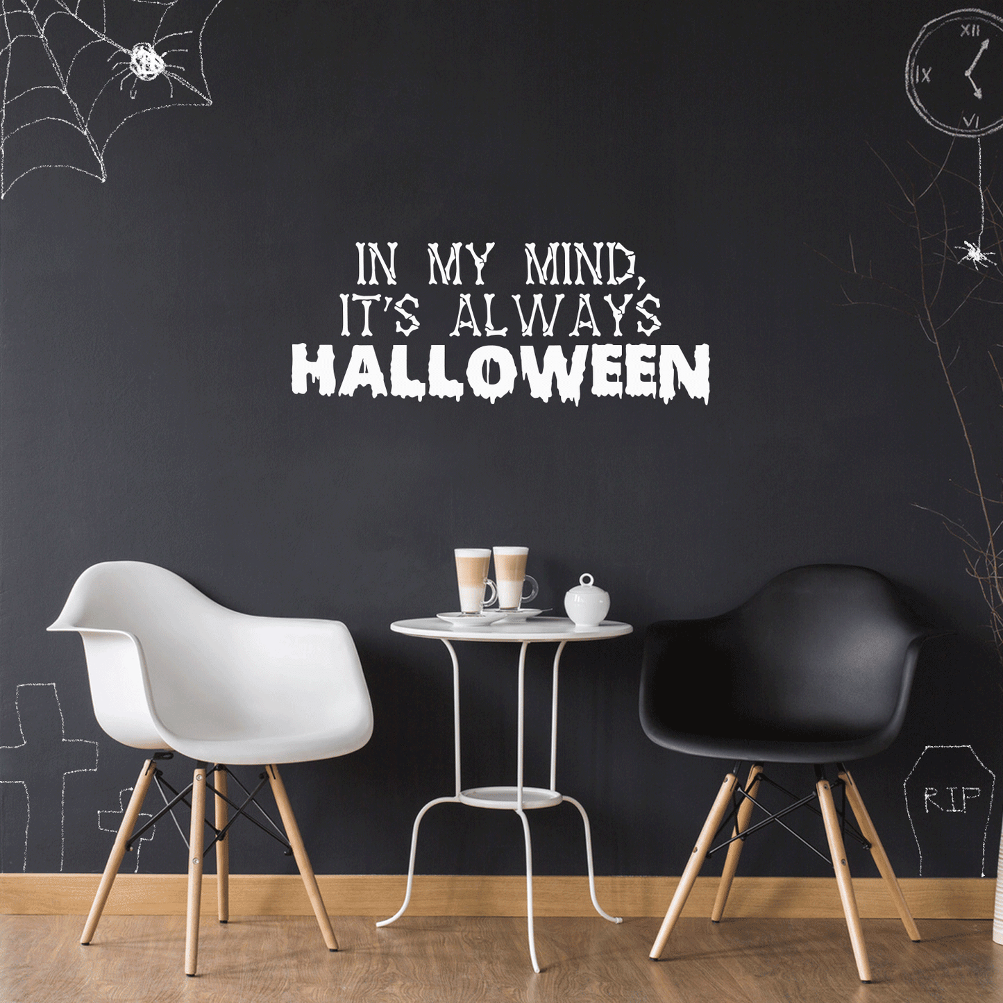 Vinyl Wall Art Decal - in My Mind; It's Always Halloween - 14" x 35" - Modern Funny Cute Quote Sticker for Entryway Living Room Coffee Shop Store Office Window Doors Spooky Decor