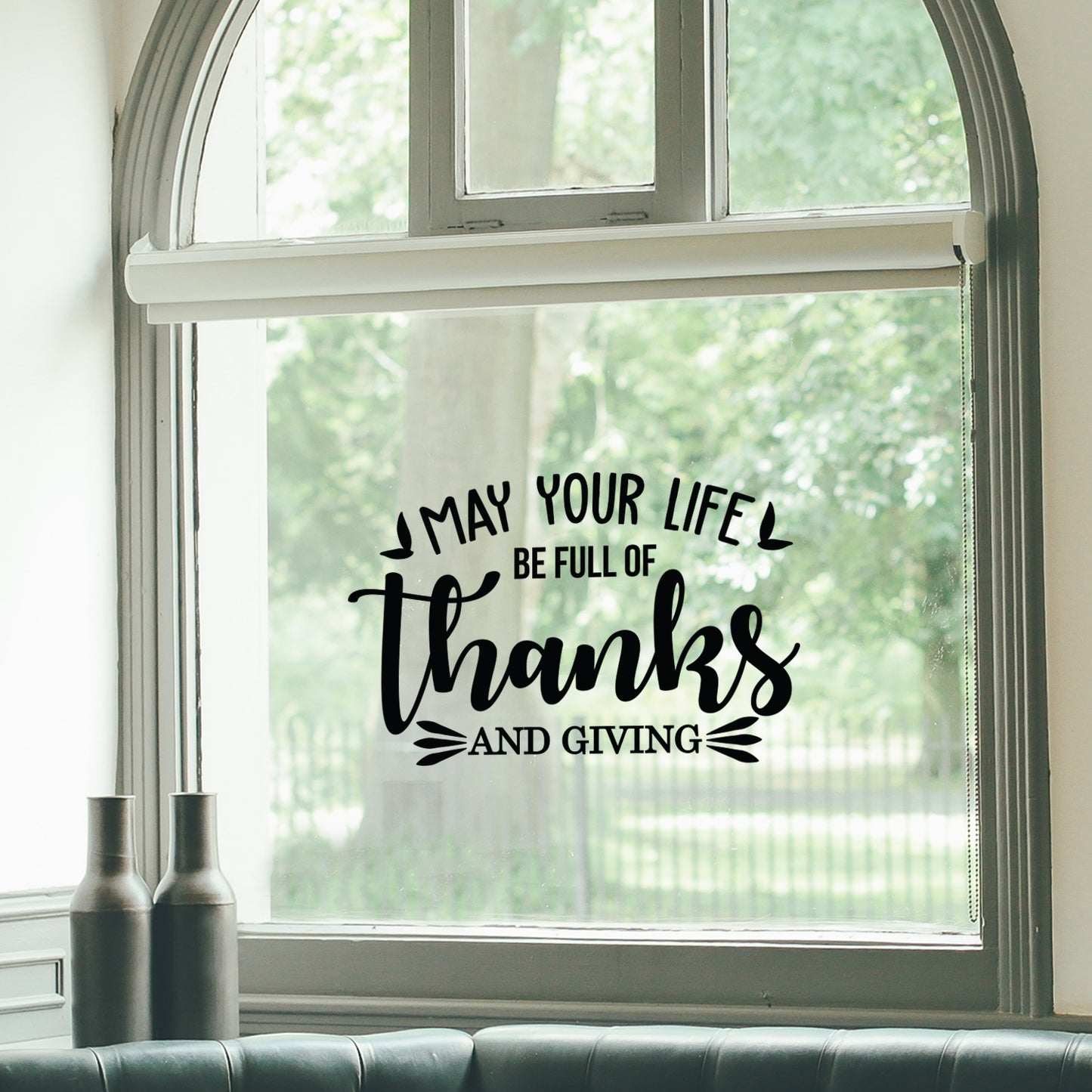 Vinyl Wall Art Decal - May Your Life Be Full of Thanks and Giving - 17" x 27" - Modern Thankful Cute Thanksgiving Season Quote Sticker for Office Storefront Coffee Shop School Entryway Door Decor