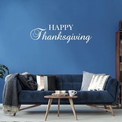 Vinyl Wall Art Decal - Happy Thanksgiving - 20" x 67" - Cute Grateful Inspirational Inspirational Thanksgiving Season Quote Sticker for Office Storefront Business Coffee Shop School Entryway Decor