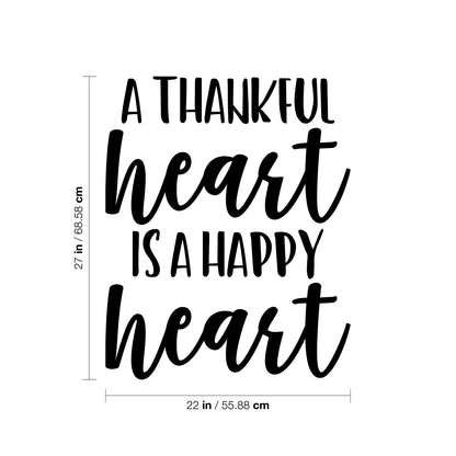 Vinyl Wall Art Decal - A Thankful Heart is A Happy Heart - 27" x 22" - Cute Positive Inspirational Good Vibes Quote Sticker for Bedroom Closet Kids Room Living Room Playroom Daycare School Decor