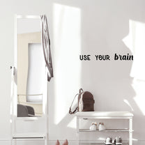 Vinyl Wall Art Decal - Use Your Brain - 3.5" x 28" - Modern Motivational Positive Classroom Quote Sticker for Home Home Closet Office Playroom School Library Educational Decor