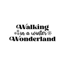 Vinyl Wall Art Decal - Walking in A Winter Wonderland - 10.5" x 28" - Inspirational Lovely Christmas Quote Sticker for Home Bedroom Living Room Windows Doors Coffee Shop Office Decor