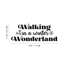 Vinyl Wall Art Decal - Walking in A Winter Wonderland - 10.5" x 28" - Inspirational Lovely Christmas Quote Sticker for Home Bedroom Living Room Windows Doors Coffee Shop Office Decor