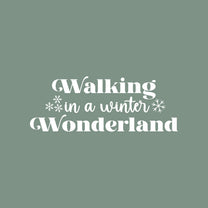 Vinyl Wall Art Decal - Walking in A Winter Wonderland - 10.5" x 28" - Inspirational Lovely Christmas Quote Sticker for Home Bedroom Living Room Windows Doors Coffee Shop Office Decor