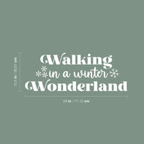 Vinyl Wall Art Decal - Walking in A Winter Wonderland - 10.5" x 28" - Inspirational Lovely Christmas Quote Sticker for Home Bedroom Living Room Windows Doors Coffee Shop Office Decor