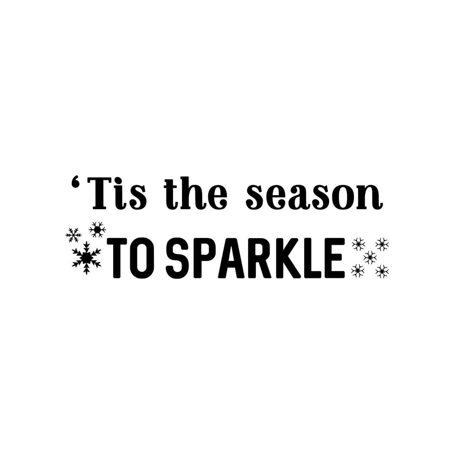 Vinyl Wall Art Decal - 'Tis The Season to Sparkle - 9" x 28" - Inspiring Fun Lovely Christmas Quote Sticker for Home Bedroom Living Room Windows Coffee Shop Office Holiday Decor