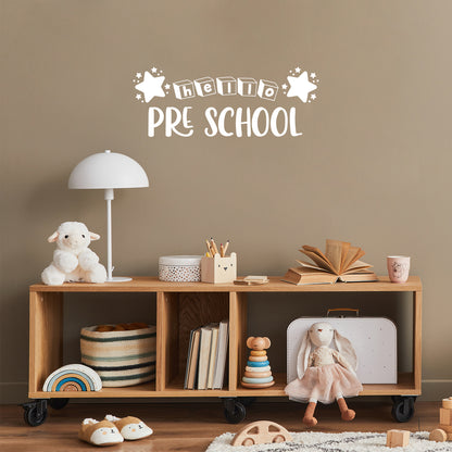 Vinyl Wall Art Decal - Hello Pre School - 11.5" x 30" - Cute Educational Quote Sticker for Classroom Kids Room Home Kindergarten Fun Playroom Preschool Decor