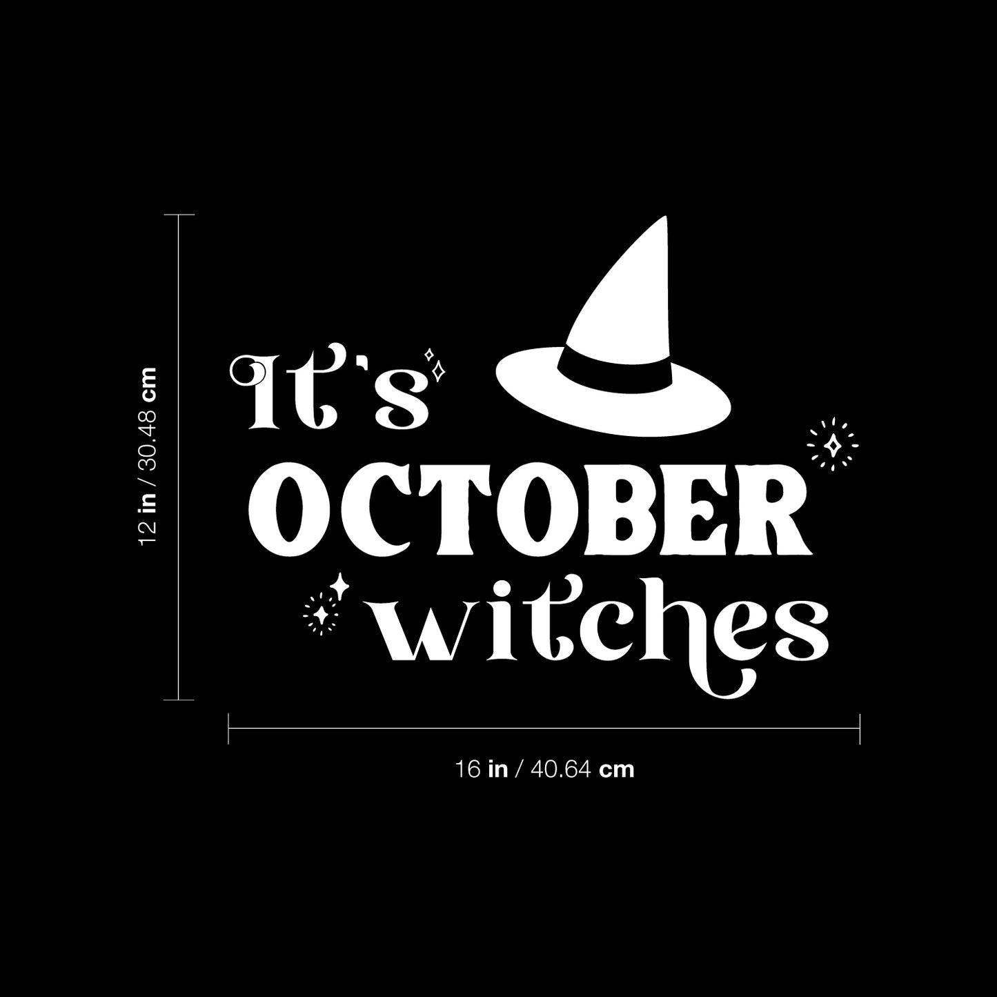 Vinyl Wall Art Decal - It's October Witches - 16" x 12" - Witch Hat Shape Design Seasonal Halloween Quote Sticker for Entryway Storefront Office Living Room Scary Spooky Decor