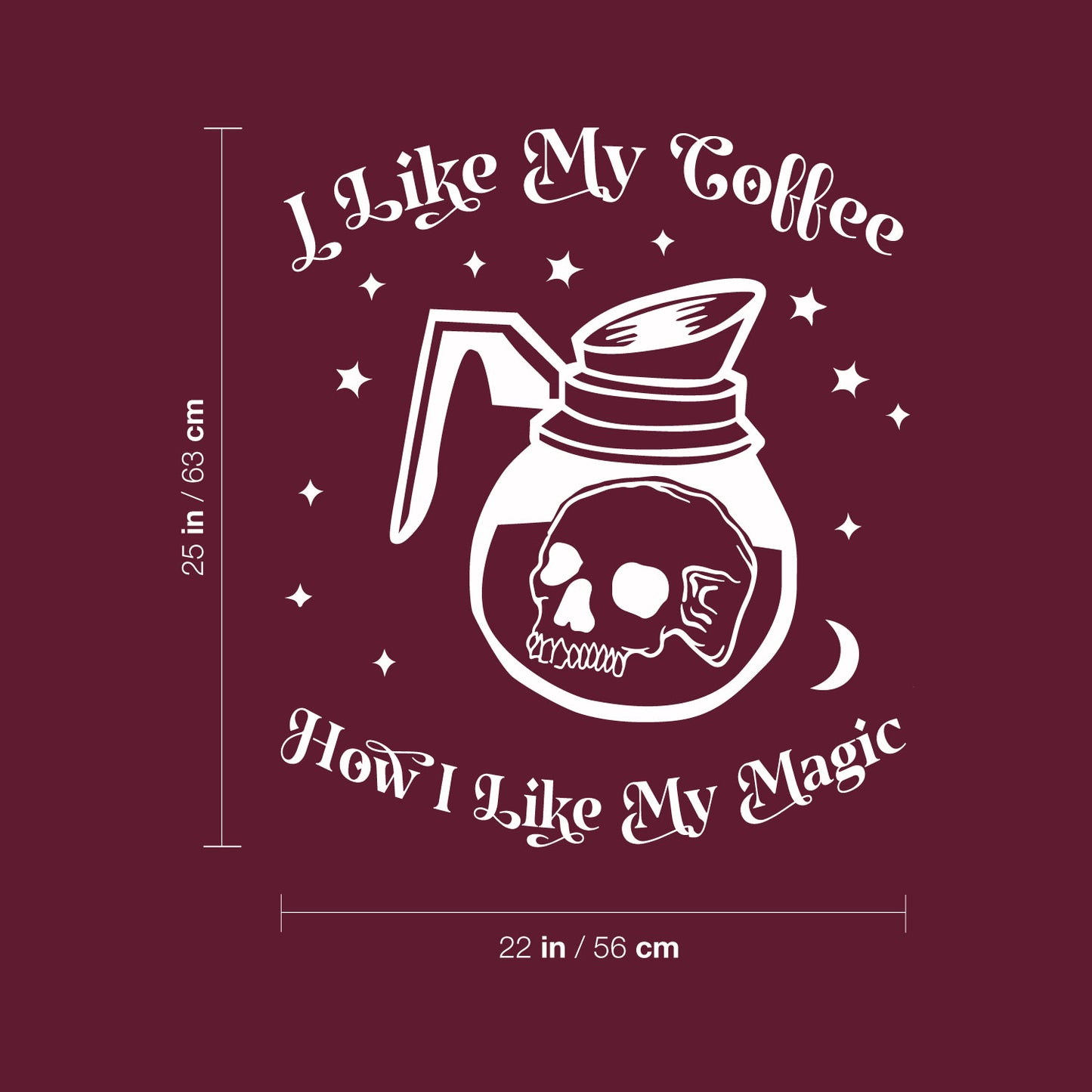 Vinyl Wall Art Decal - I Like My Coffee How I Like My Magic - 25" x 22" - Modern Halloween Quote Glass Carafe Skull Design Sticker for Home Office Kitchenette Spooky Decor