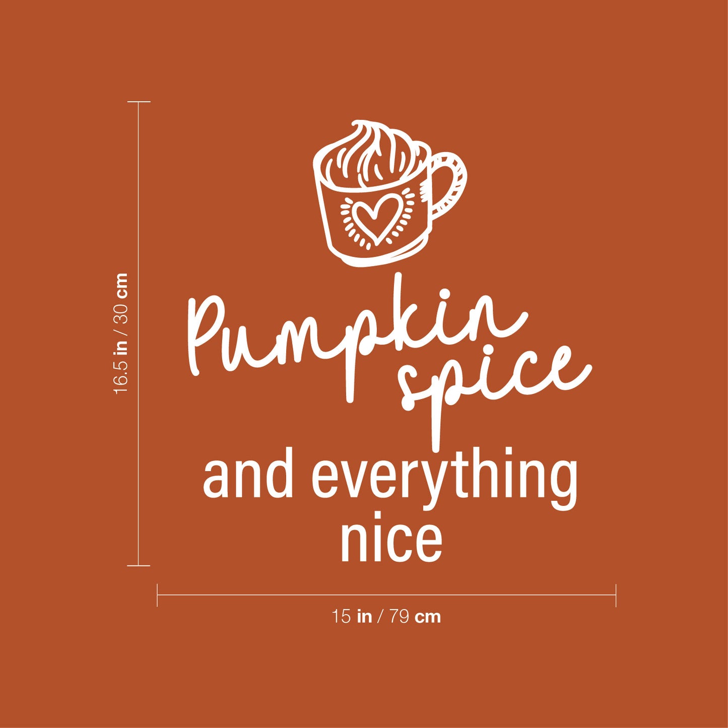 Vinyl Wall Art Decal - Pumpkin Spice and Everything Nice - 16.5" x 15" - Grateful Inspirational Thanksgiving Season Quote Sticker for Home Entry Door Dining Room Storefront Decor