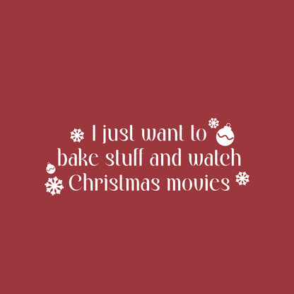 Vinyl Wall Art Decal - I Just Want to Bake - 9.5" x 25" - Lovely Funny Christmas Season Quote Sticker for Home Living Room Kitchen Dining Room Coffee Shop Windows Storefront Holiday Decor