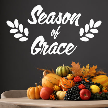 Vinyl Wall Art Decal - Season of Grace - Charming Thanksgiving Vinyl Wall Art Decal Sticker Design for Living Room Office Classroom Decor