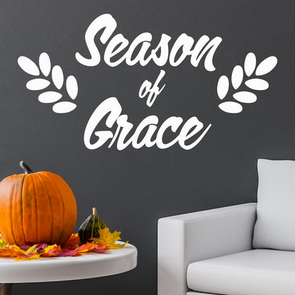 Vinyl Wall Art Decal - Season of Grace - Charming Thanksgiving Vinyl Wall Art Decal Sticker Design for Living Room Office Classroom Decor