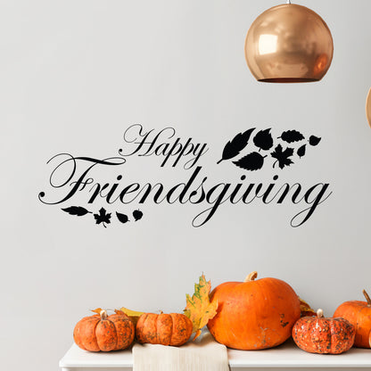 Vinyl Wall Art Decal - Happy Friendsgiving - 5.5" x 15" - Festive Thanksgiving Vinyl Wall Art Decal Sticker Design for Dining Room Office Classroom